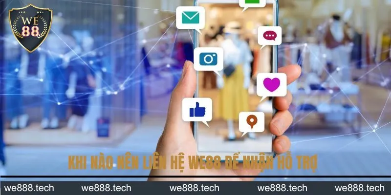 Trường hợp cần kết nối với hệ thống We88 