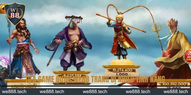 Tựa game được WE88 trang bị nhiều tính năng Tựa game được WE88 trang bị nhiều tính năng